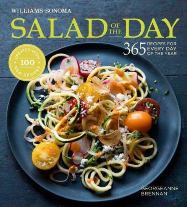 

Salad of the Day: 365 Recipes for Every Day of the Year.Hardcover,By :Brennan, Georgeanne