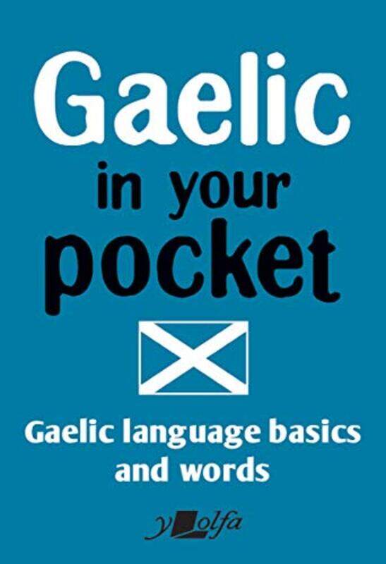 

Gaelic in Your Pocket by Dr Shini SomaraNadja Sarell-Paperback
