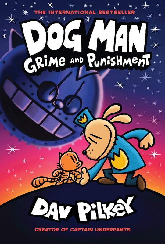 Dog Man 9: Grime and Punishment, Hardcover Book, By: Dav Pilkey