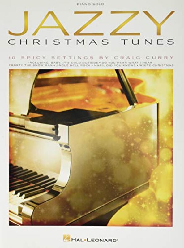 Jazzy Christmas Tunes 10 Spicy Settings Piano Solo By Curry Craig Paperback