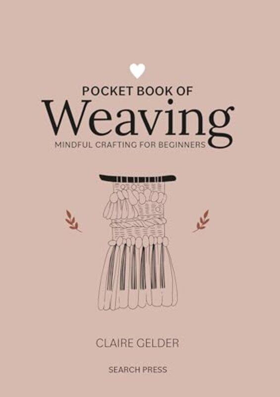 

Pocket Book of Weaving by Valerie Fawcett-Hardcover