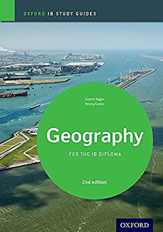 IB Geography Study Guide Oxford IB Diploma Programme by Garrett Nagel - Paperback