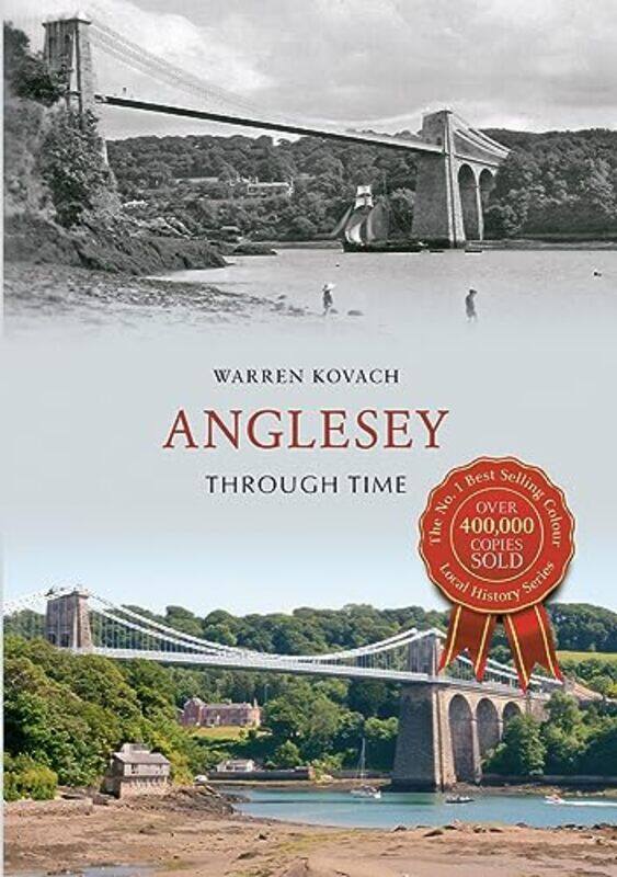 

Anglesey Through Time by Warren Kovach-Paperback