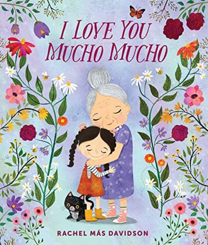 

I Love You Mucho Mucho by Rachel Mas Davidson-Hardcover