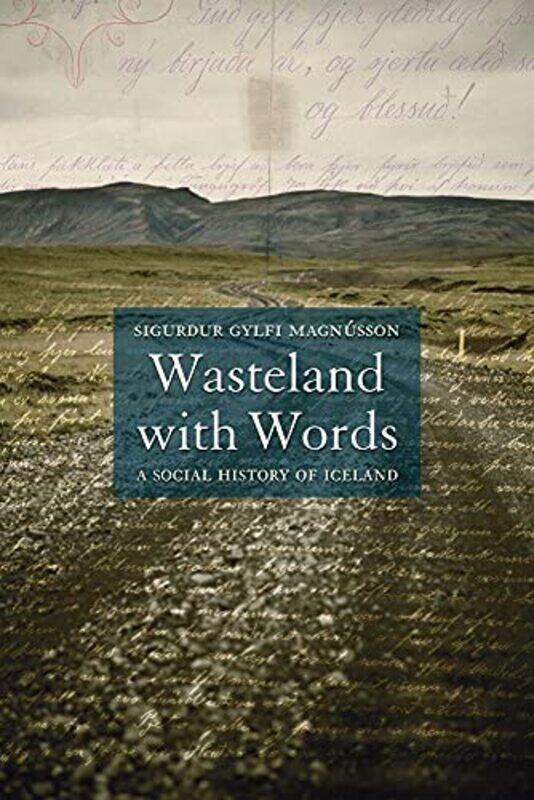 

Wasteland with Words by Sigurdur Gylfi Magnusson-Paperback