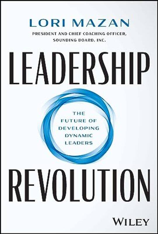 

Leadership Revolution by Lori Mazan-Hardcover