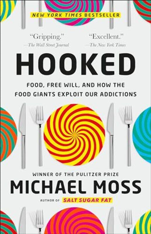 

Hooked by Michael Moss-Paperback