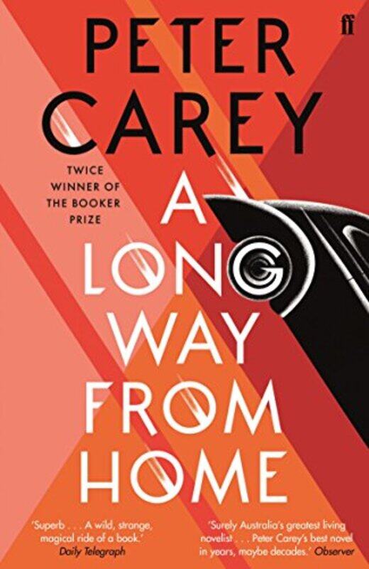 

A Long Way From Home by Peter Carey-Paperback