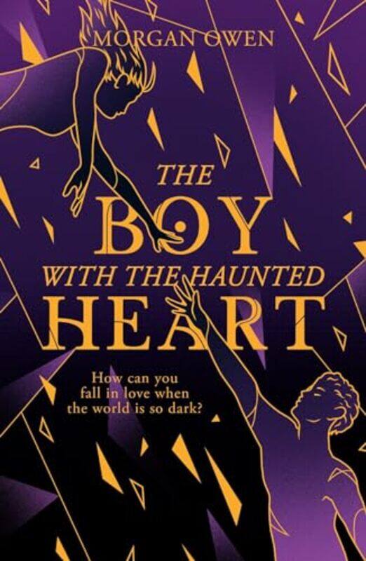 

The Boy With The Haunted Heart by Morgan Owen-Paperback