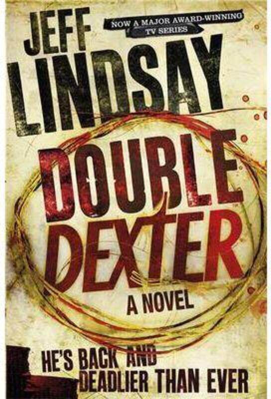 

Double Dexter.paperback,By :Jeff Lindsay's