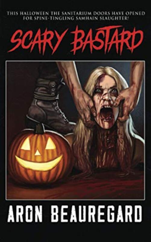 

Scary Bastard , Paperback by Beauregard, Aron