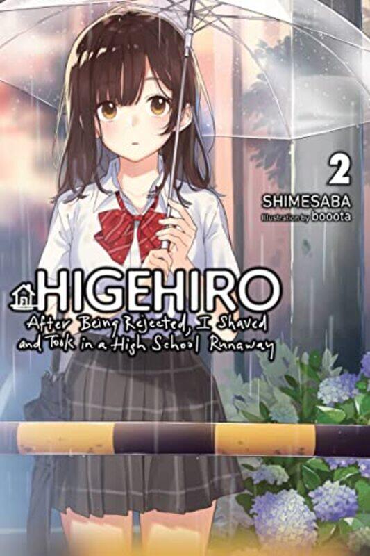 

Higehiro After Being Rejected I Shaved and Took in a High School Runaway Vol 2 light novel by Shimesaba-Paperback