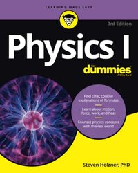 Physics I For Dummies by Samantha Kohler-Paperback