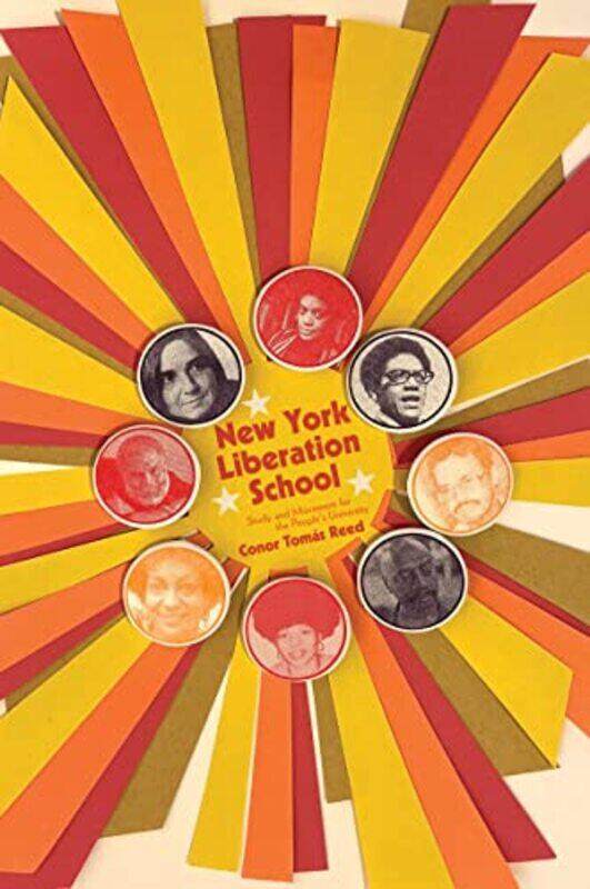 

New York Liberation School by Conor Toms Reed-Paperback