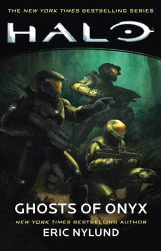 

Halo Ghosts Of Onyx By Nylund Eric - Paperback
