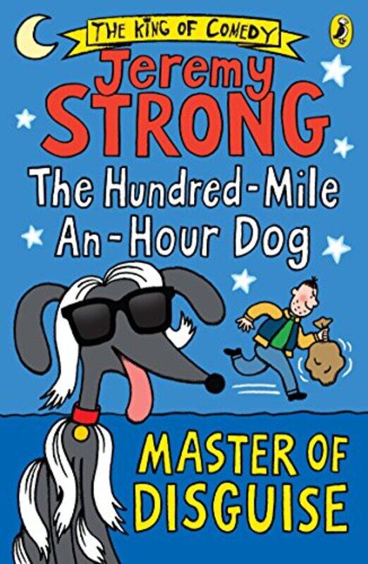 

The HundredMileanHour Dog Master of Disguise by Jeremy Strong-Paperback