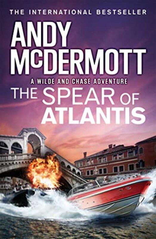 

The Spear Of Atlantis Wildechase 14 by Andy McDermott-Paperback