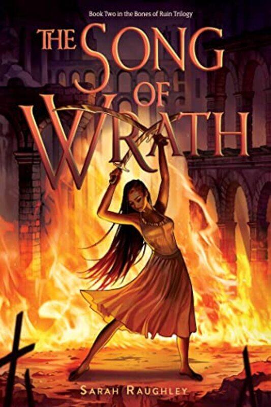 

Bones Of Ruin02 Song Of Wrath By Raughley Sarah - Paperback