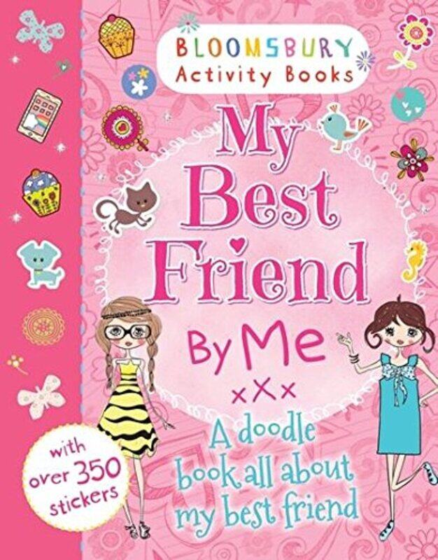 

My Best Friend By Me!, Paperback Book, By: Bloomsbury
