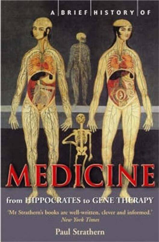 

A Brief History Of Medicine by Mr Paul Strathern-Paperback