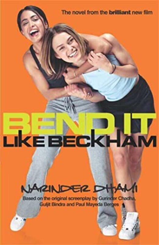 

Bend It Like Beckham by Narinder Dhami-Paperback