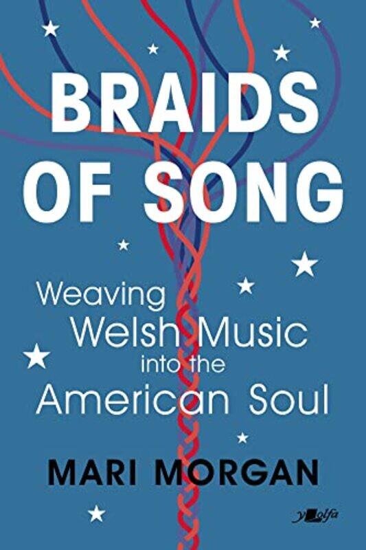 

Braids of Song by Mari Morgan-Paperback