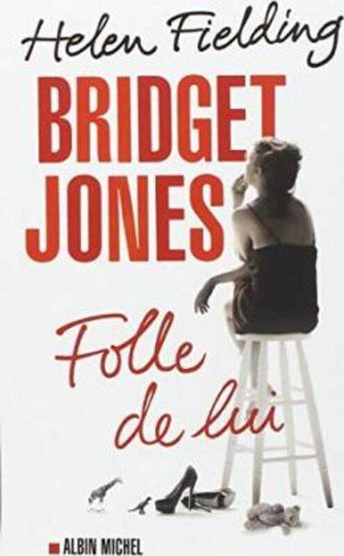 

Bridget Jones : Folle de Lui.paperback,By :Helen Fielding