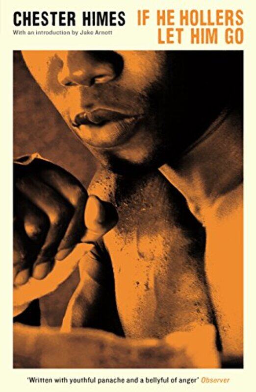 

If He Hollers Let Him Go by Chester Himes-Paperback