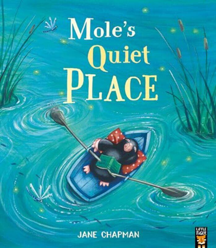 

Moles Quiet Place by Jane Chapman-Paperback