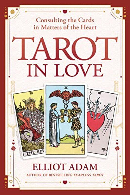 

Tarot in Love by Elliot Adam-Paperback