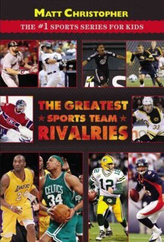 

The Greatest Sports Team Rivalries.paperback,By :Matt Christopher