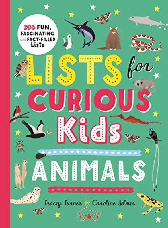 

Lists for Curious Kids Animals by Tracey TurnerCaroline Selmes-Paperback