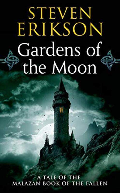 

Gardens Of The Moon By Erikson Steven - Paperback