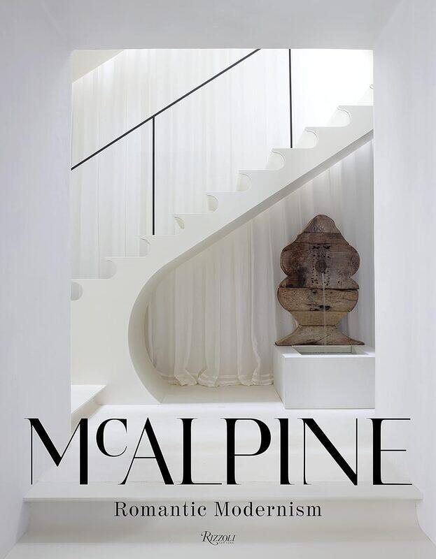 

Mcalpine Romantic Modernism by Bobby McAlpine with Susan Sully Hardcover