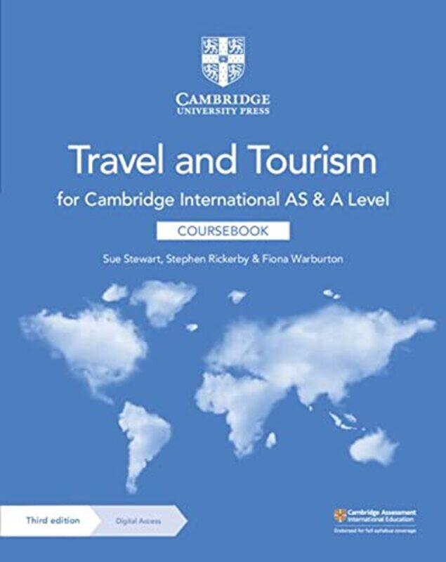 

Cambridge International As And A Level Travel And Tourism Coursebook With Digital Access 2 Years By Stewart, Susan - Rickerby, Stephen - Warburton, Fi