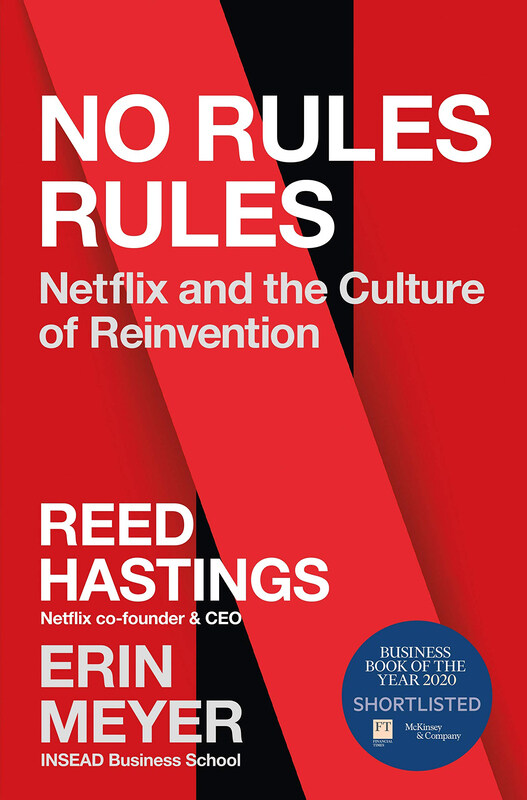 

No Rules Rules: Netflix and the Culture of Reinvention, Paperback Book, By: Reed Hastings, Erin Meyer