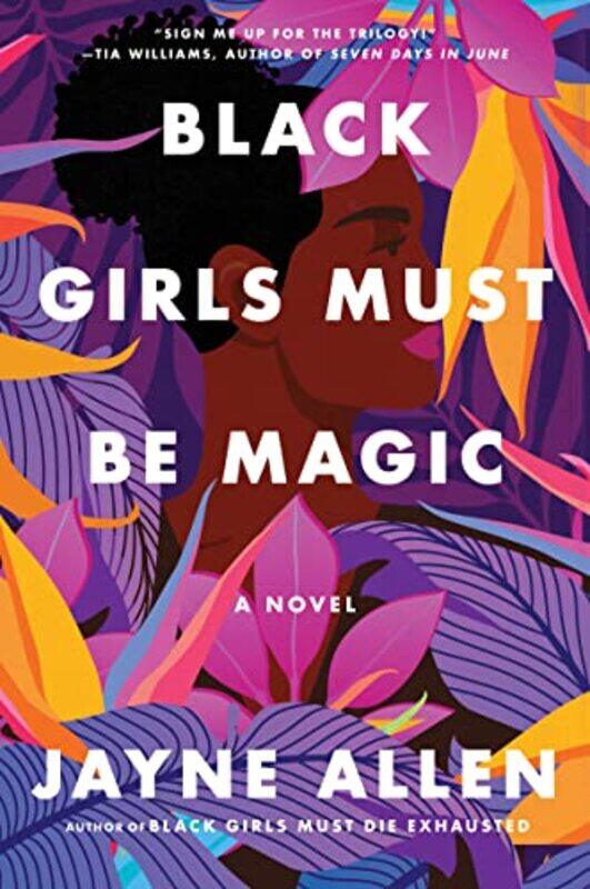 

Black Girls Must Be Magic By Jayne Allen -Paperback