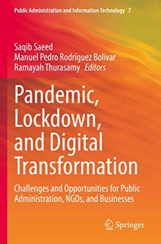 

Pandemic Lockdown And Digital Transformation by Saqib SaeedManuel Pedro Rodriguez BolivarRamayah Thurasamy-Paperback