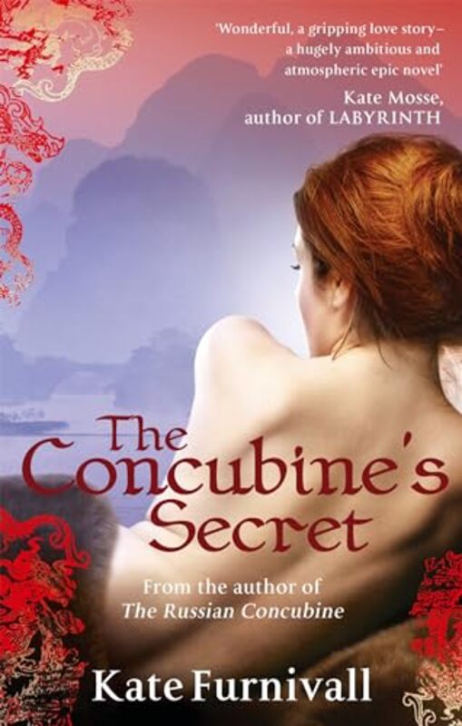 

The Concubines Secret by Kate Furnivall-Paperback