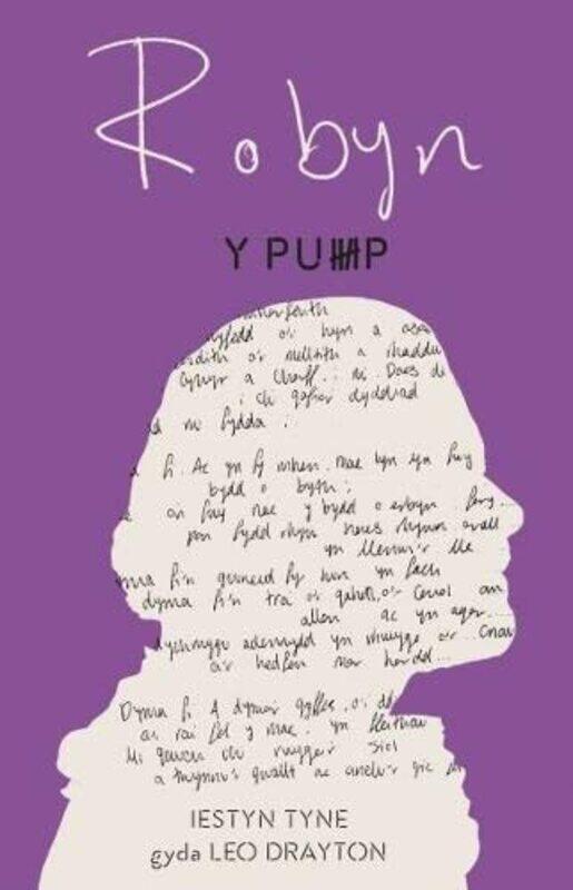 

Pump Y Robyn by Iestyn Tyne gyda Leo Drayton-Paperback