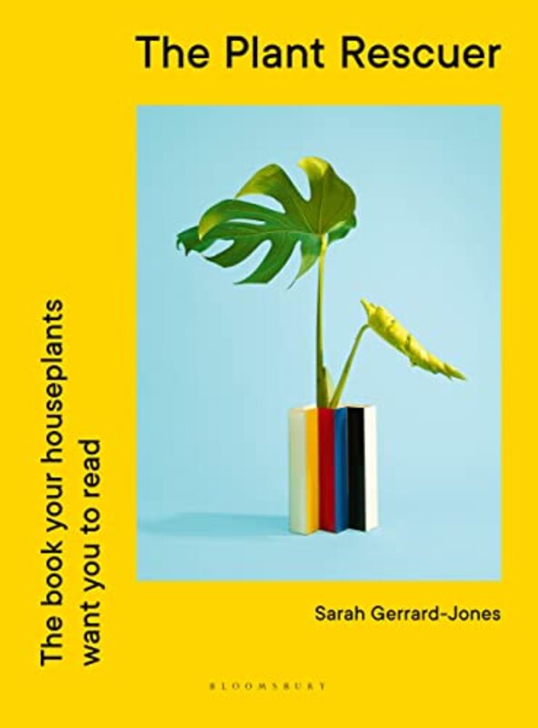 The Plant Rescuer: The book your houseplants want you to read , Hardcover by Gerrard-Jones, Sarah