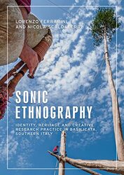 Sonic Ethnography by Lorenzo FerrariniNicola Scaldaferri-Paperback