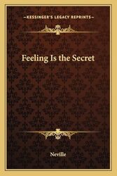 Feeling Is The Secret By Neville - Paperback