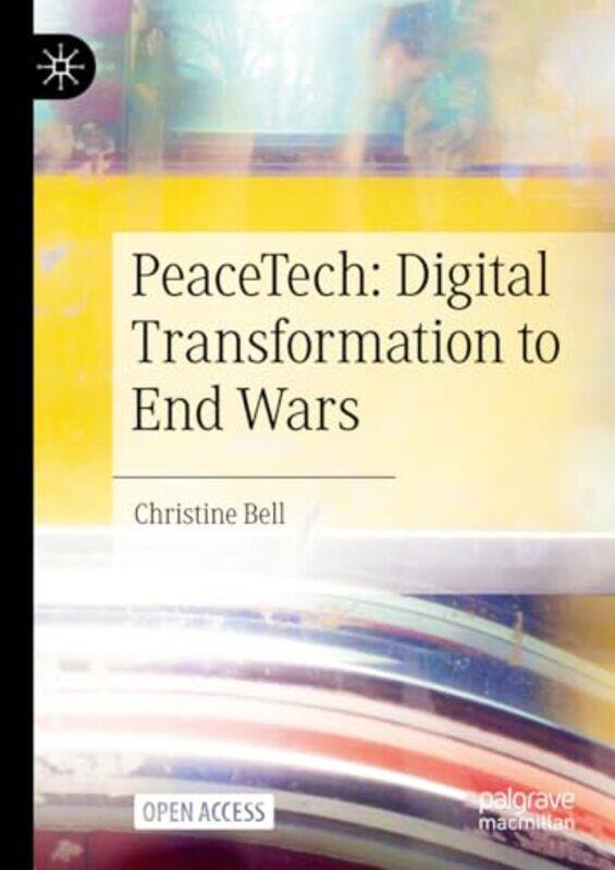 

PeaceTech Digital Transformation to End Wars by Virginia Cowles-Paperback