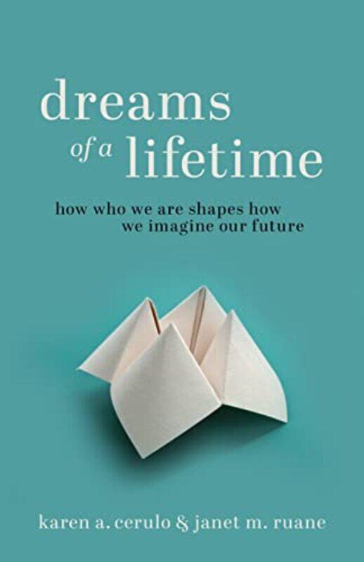 

Dreams of a Lifetime by Karen A CeruloJanet M Ruane-Paperback