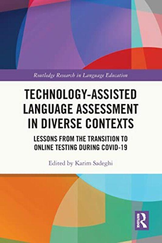 

TechnologyAssisted Language Assessment in Diverse Contexts by Mike McGrath-Paperback