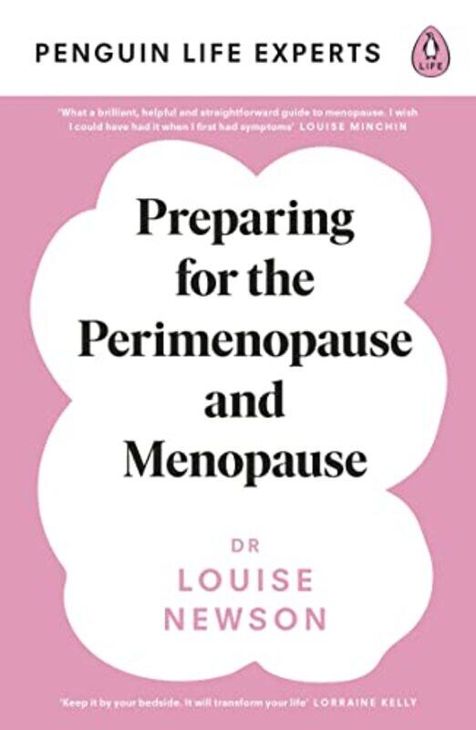 

Preparing for the Perimenopause and Menopause by Dr Louise Newson-Paperback