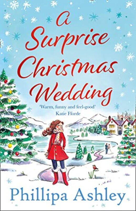

A Surprise Christmas Wedding by Phillipa Ashley-Paperback