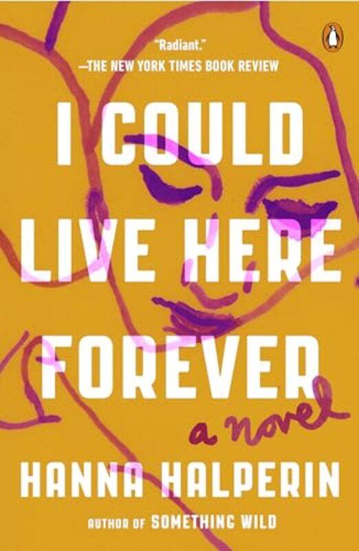 

I Could Live Here Forever By Halperin Hanna - Paperback