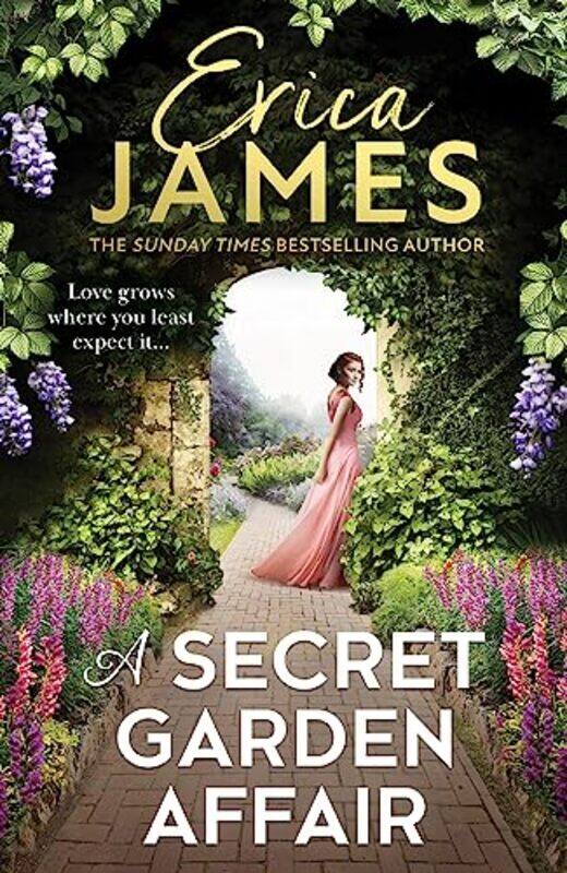 

A Secret Garden Affair by Erica James-Paperback